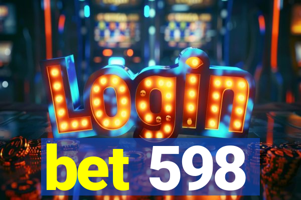 bet 598